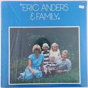 Eric Anders & Family, 1979, Christian/Gospel 12" Vinyl LP Record - SEALED
